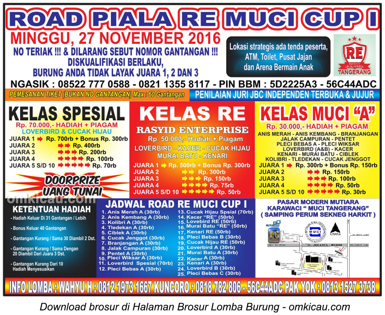 Brosur Lomba Burung Berkicau Road to Piala RE Muci Cup I, Tangerang, 27 November 2016