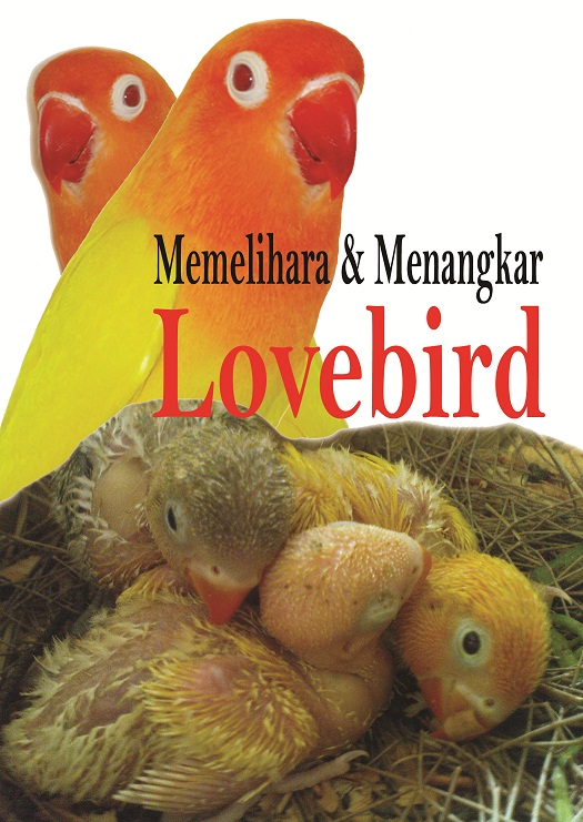 sampul buku memelihara dan menangkar burung lovebird