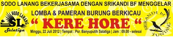 Lomba dan Pameran Burung Kere Hore Salatiga Minbggu 22 Juni 2012