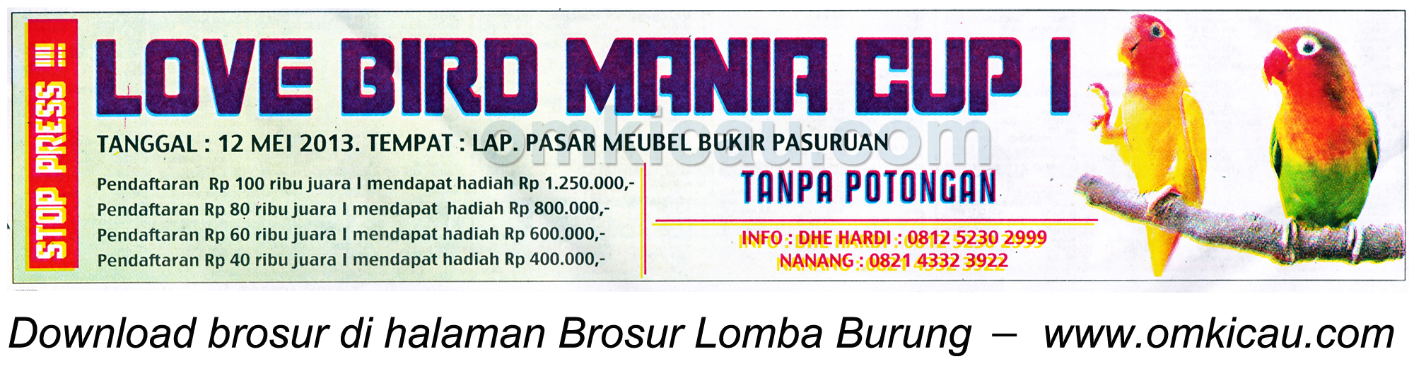Brosur Lomba Lovebird Mania Cup I, Pasuruan, 12 Mei 2013