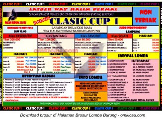 Brosur Lomba Burung Berkicau Classic Cup I - Way Halim Permai, Bandar Lampung, 23 November 2014