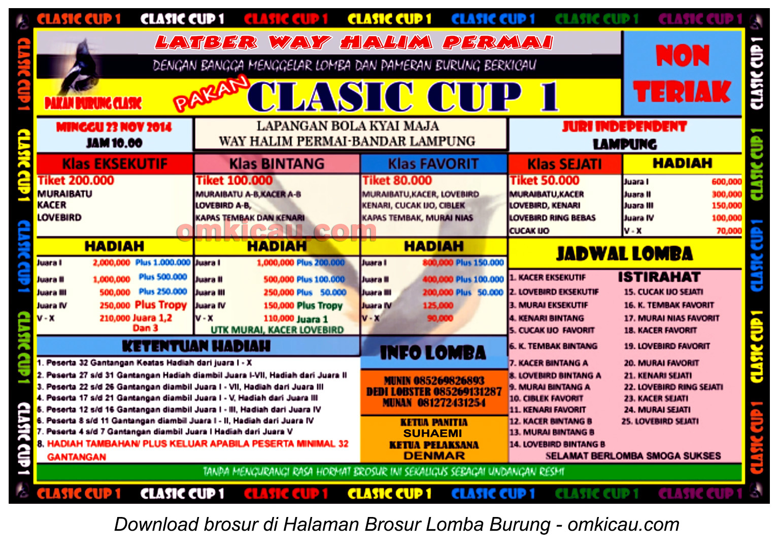 Brosur Lomba Burung Berkicau Classic Cup I - Way Halim Permai, Bandar Lampung, 23 November 2014