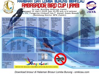 Brosur Lomba Burung Berkicau Ambasador Bird Cup I, Jambi, 12 April 2015