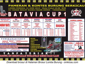 Brosur Lomba Burung Berkicau Batavia Cup 1, Tangerang, 21 Juni 2015