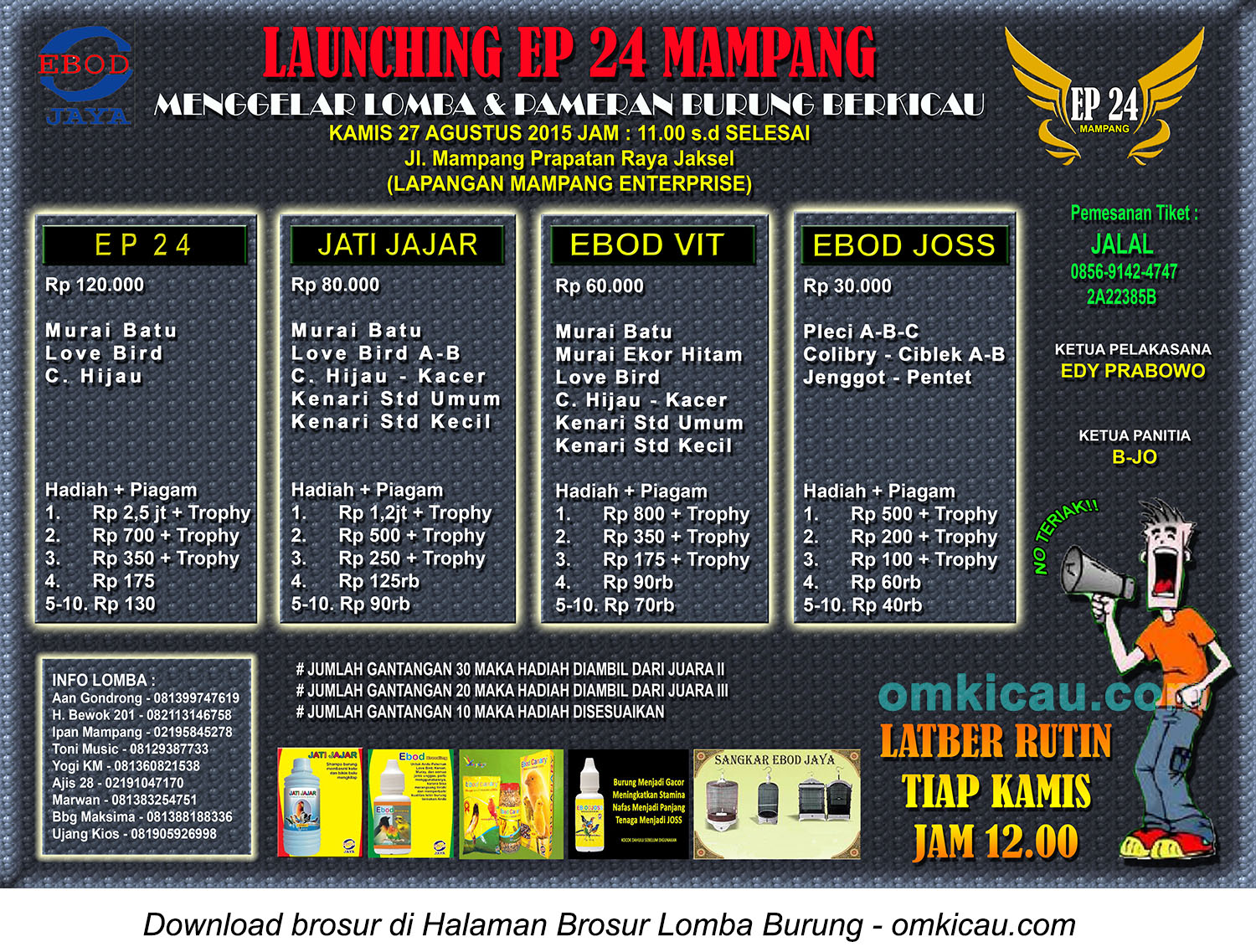 Brosur Lomba Burung Berkicau Launching EP 24 Mampang, Jakarta Selatan, 27 Agustus 2015
