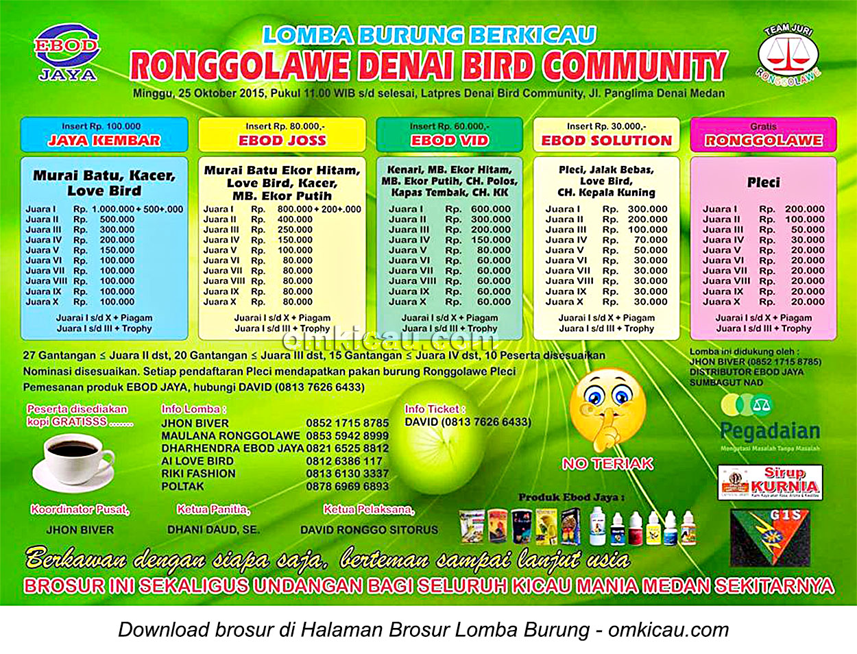Brosur Lomba Burung Berkicau Ronggolawe Denai Bird Community, Medan, 25 Oktober 2015