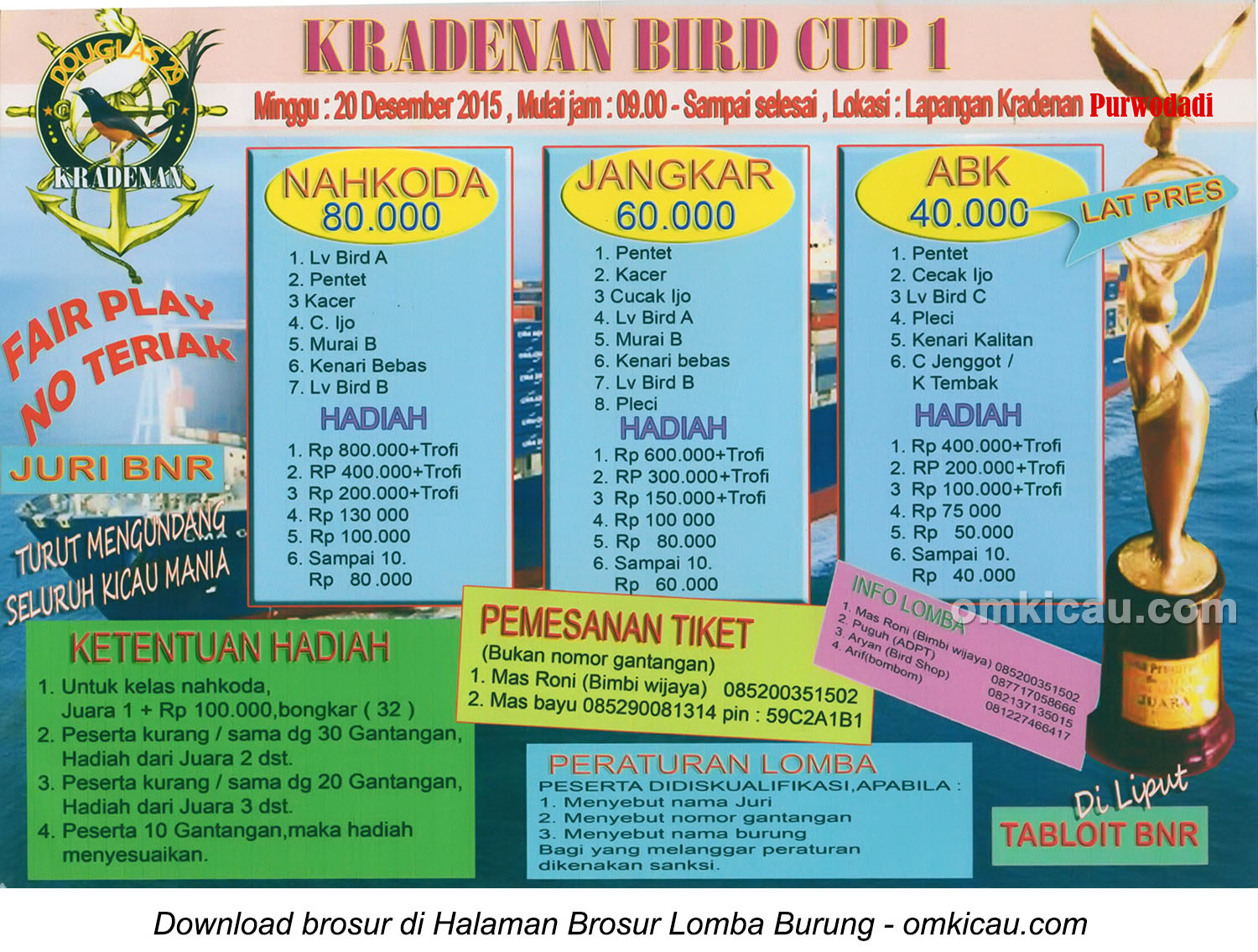 Brosur Lomba Burung Berkicau Kradenan Bird Cup 1, Purwodadi, 20 Desember 2015