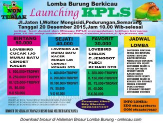 Brosur Lomba Burung Berkicau Launching KPLS, Semarang, 20 Desember 2015