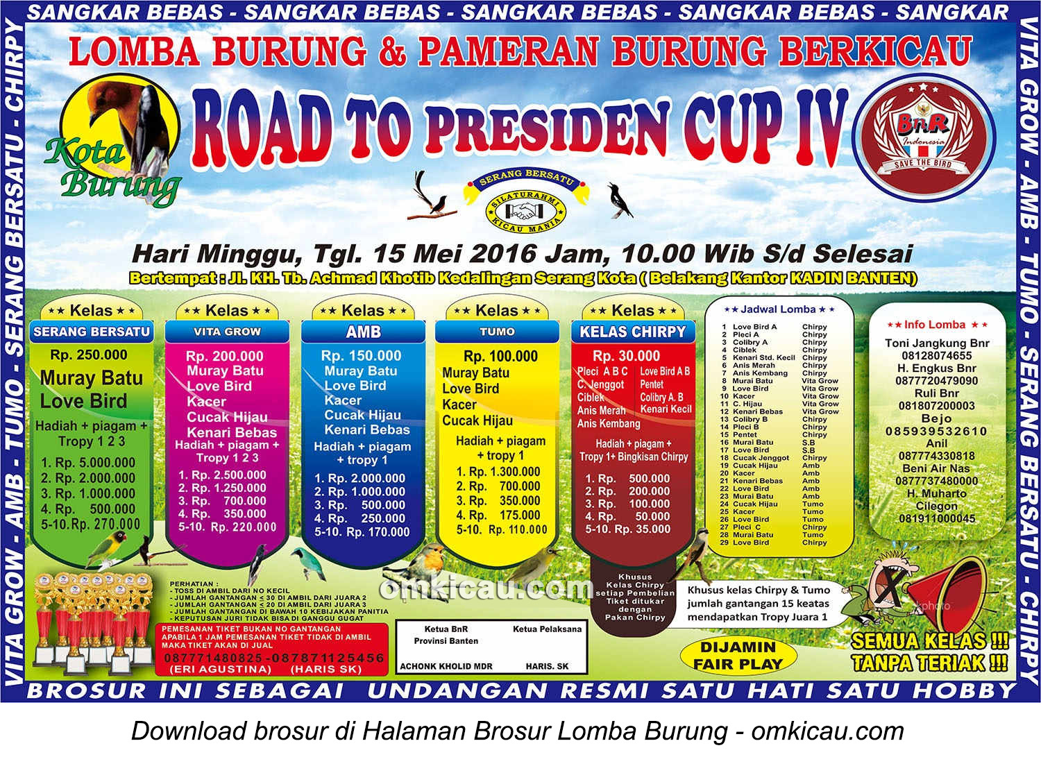 Brosur Lomba Burung Berkicau Road to Presiden Cup IV, Kota Serang, 15 Mei 2016